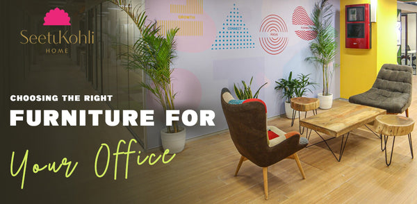 Furniture for Your Office