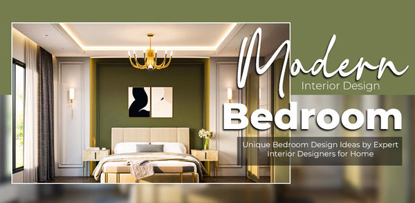 Modern Interior Design Bedroom: Unique Bedroom Design Ideas by Expert Interior Designers for Home